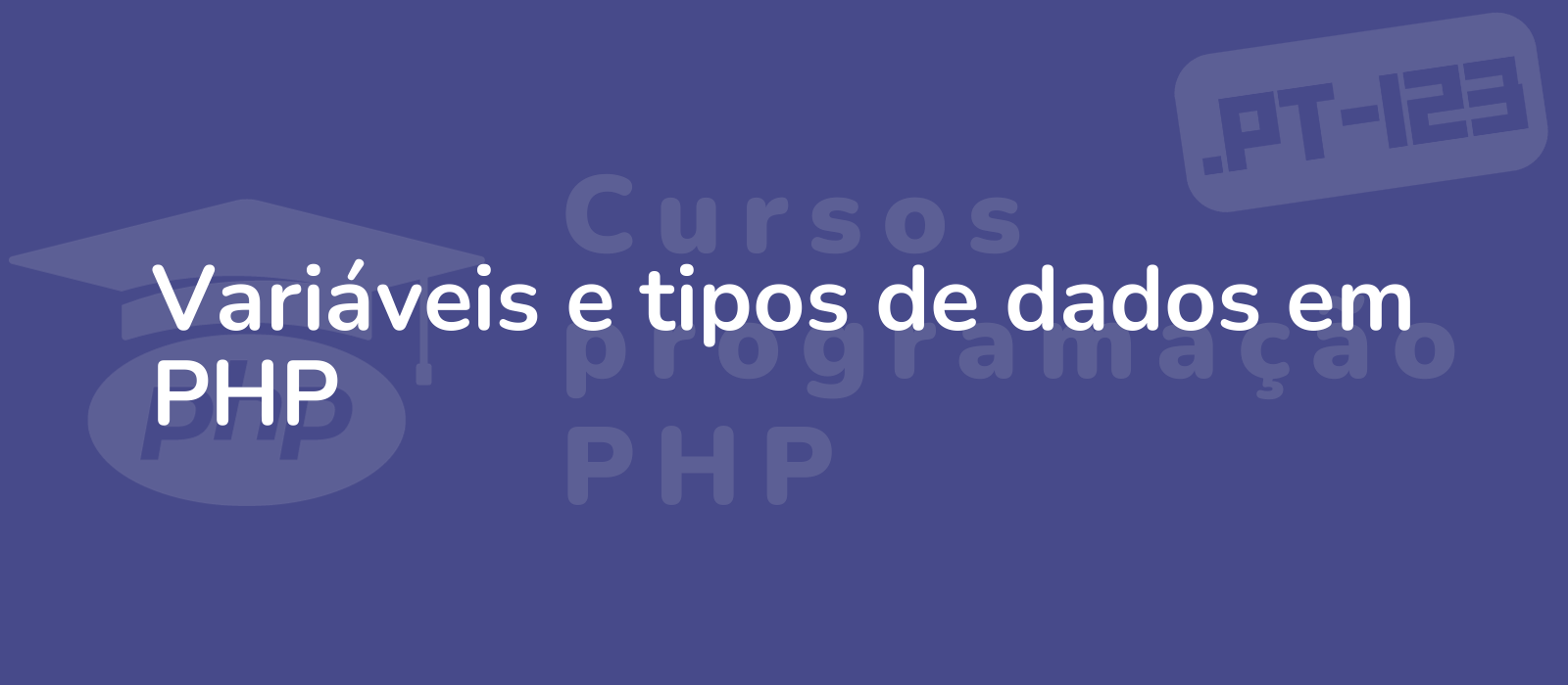 the description of the representative image for the title variaaveis e tipos de dados em php could be illustration showcasing php variables and data types in a modern design emphasizing clarity and simplicity